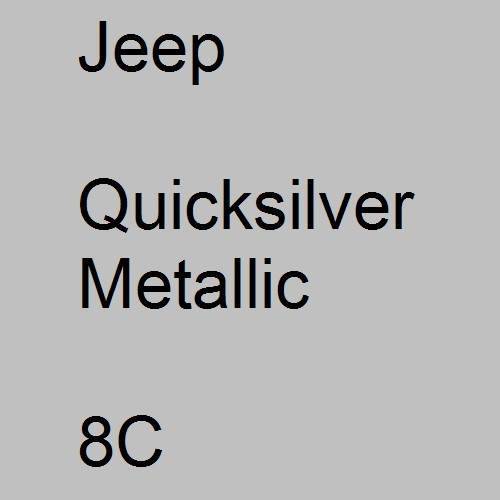 Jeep, Quicksilver Metallic, 8C.